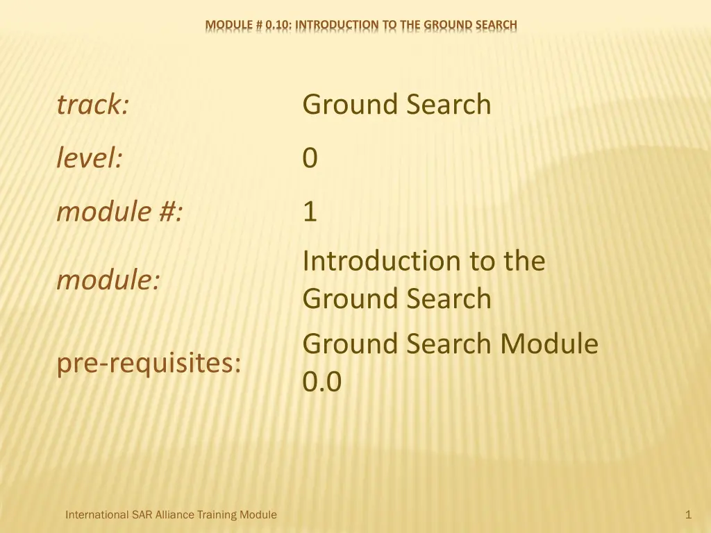 module 0 10 introduction to the ground search