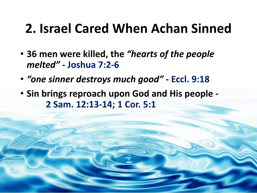 2 israel cared when achan sinned