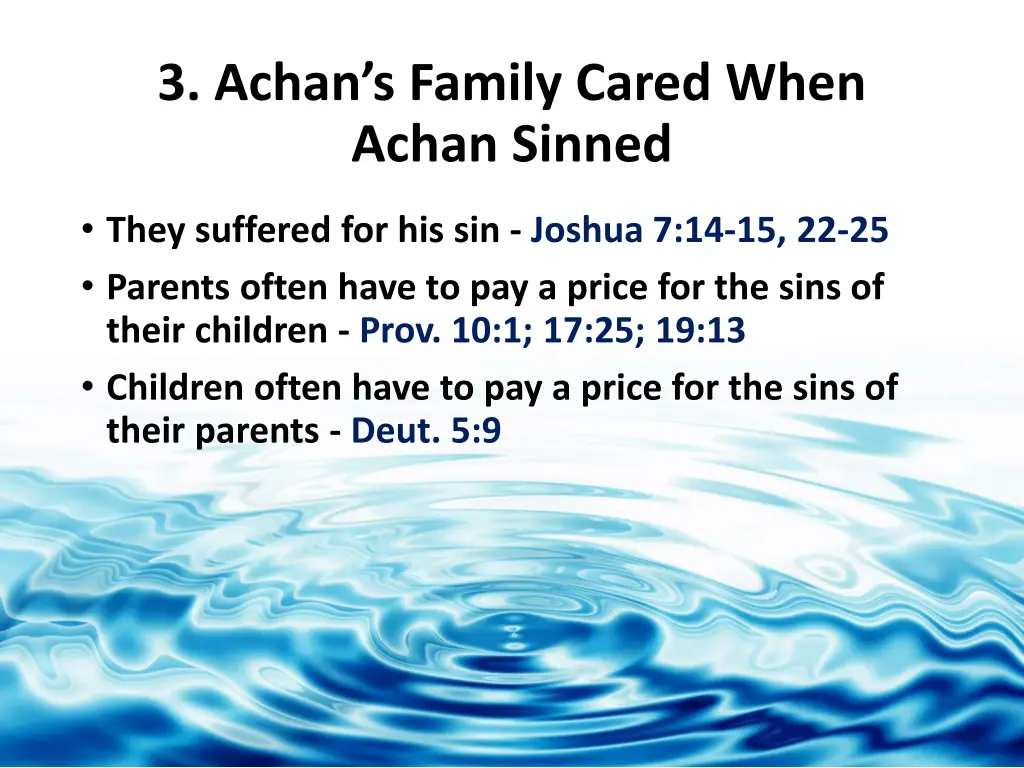 3 achan s family cared when achan sinned