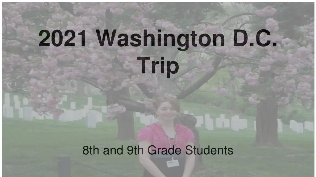 2021 washington d c trip