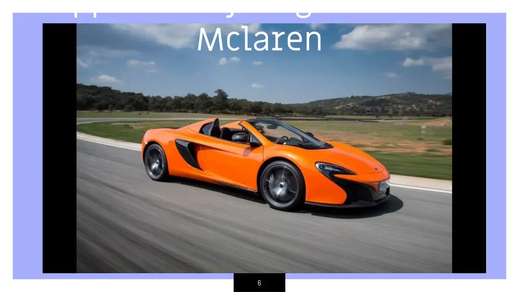 suppose we just got the 2018 mclaren