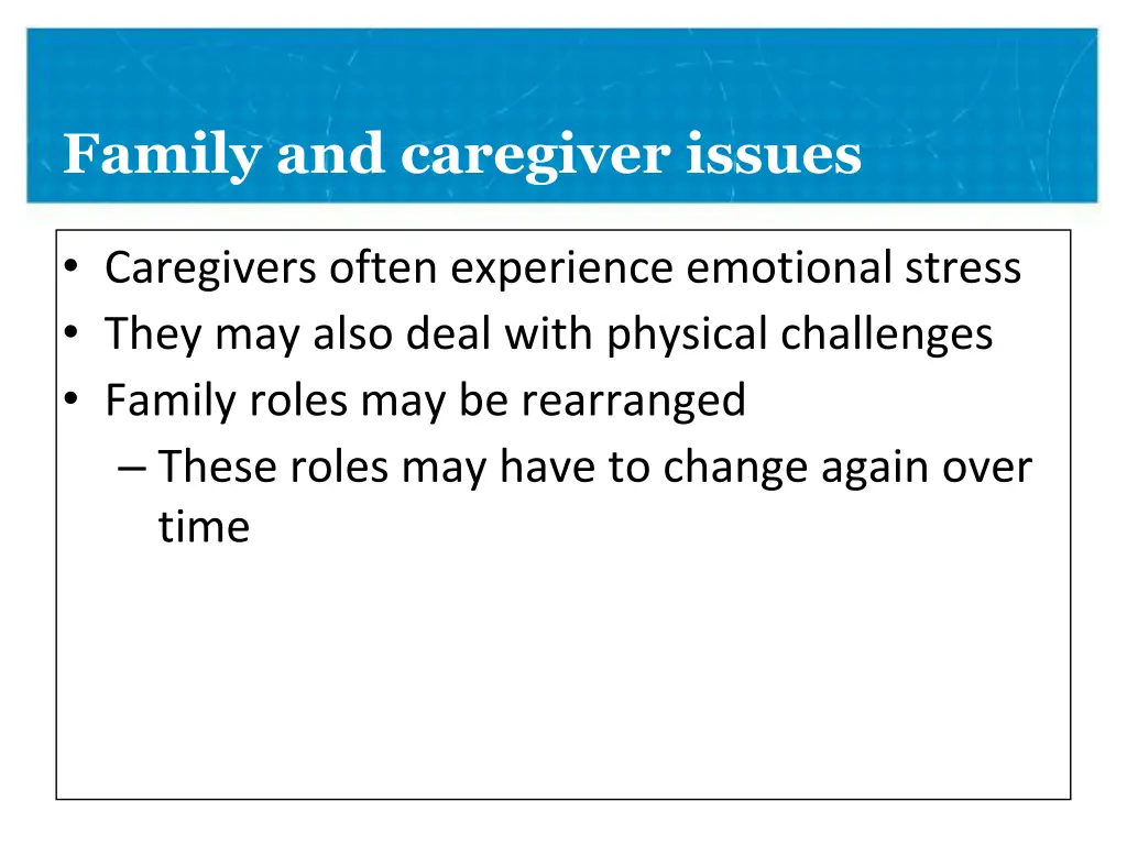 family and caregiver issues