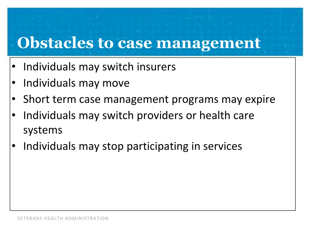 obstacles to case management