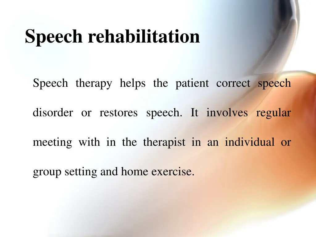 speech rehabilitation