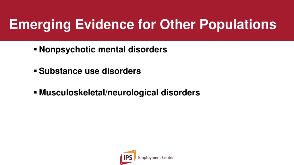 emerging evidence for other populations