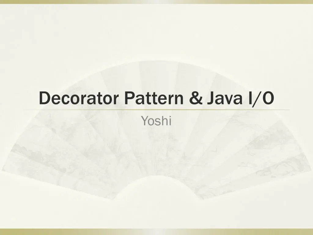 decorator pattern java i o yoshi