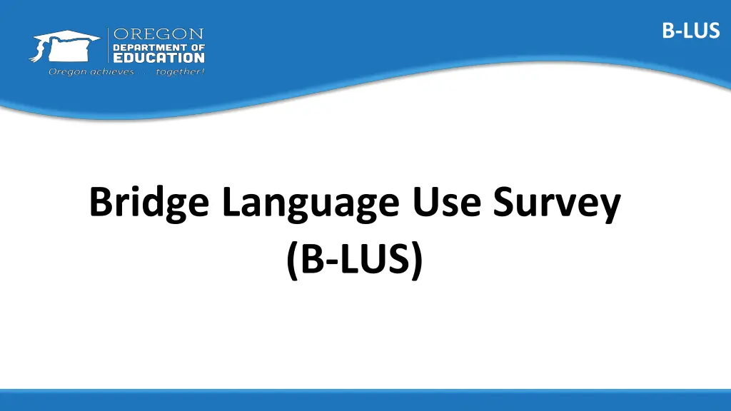 b lus
