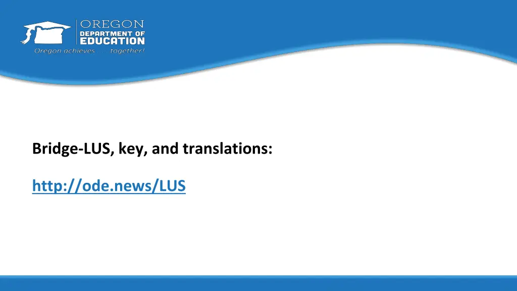 bridge lus key and translations