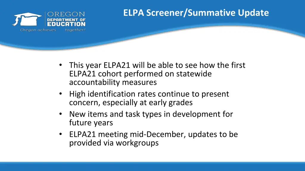 elpa screener summative update
