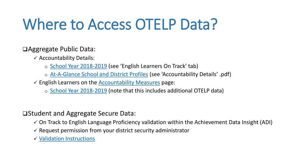 where to access otelp data where to access otelp