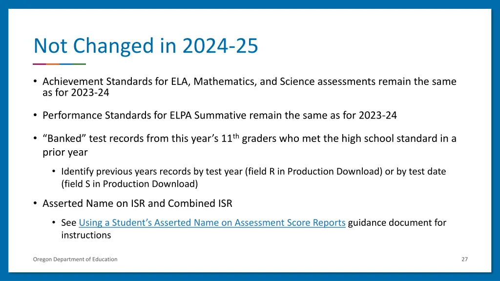 not changed in 2024 25