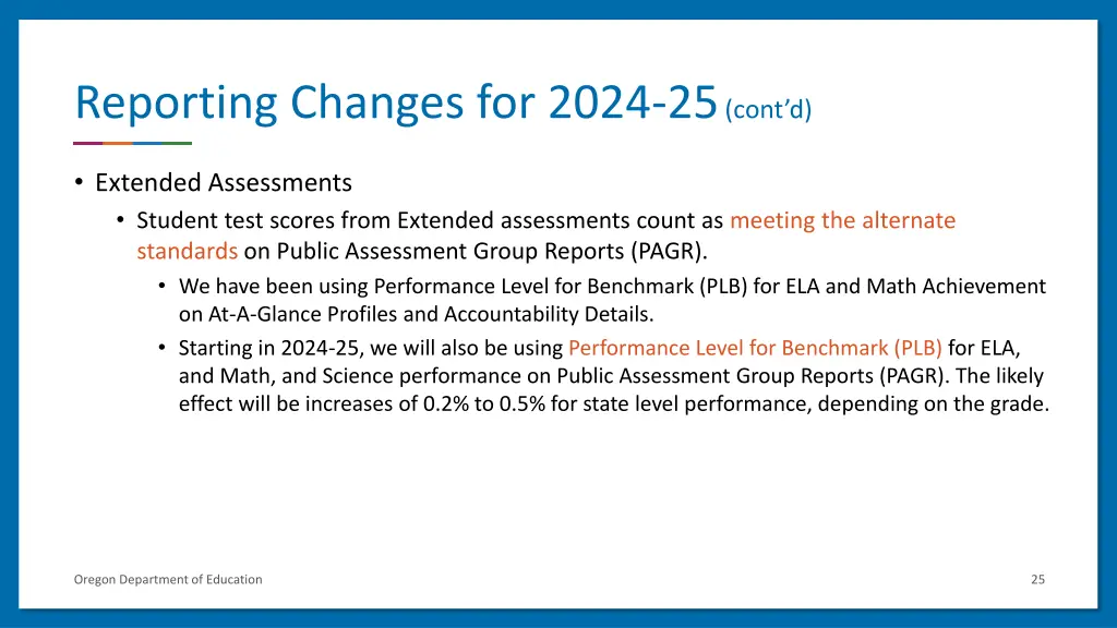reporting changes for 2024 25 cont d