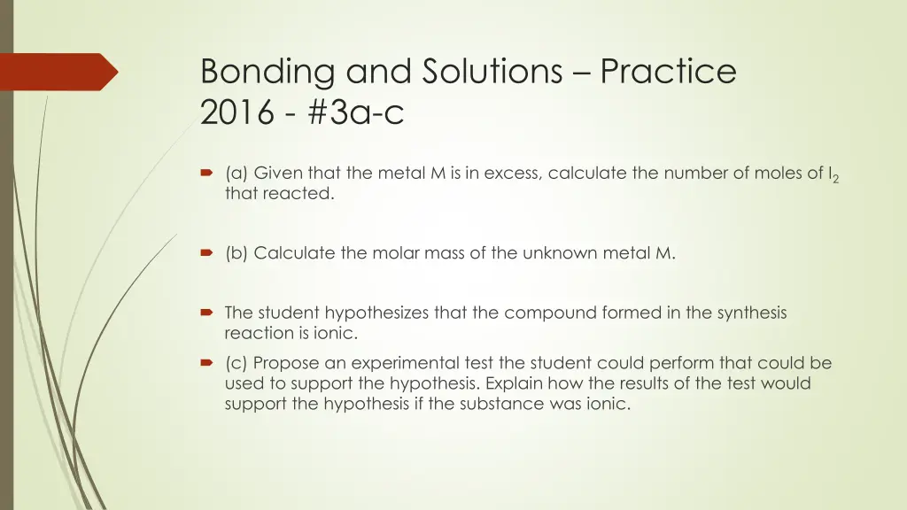 bonding and solutions practice 2016 3a c