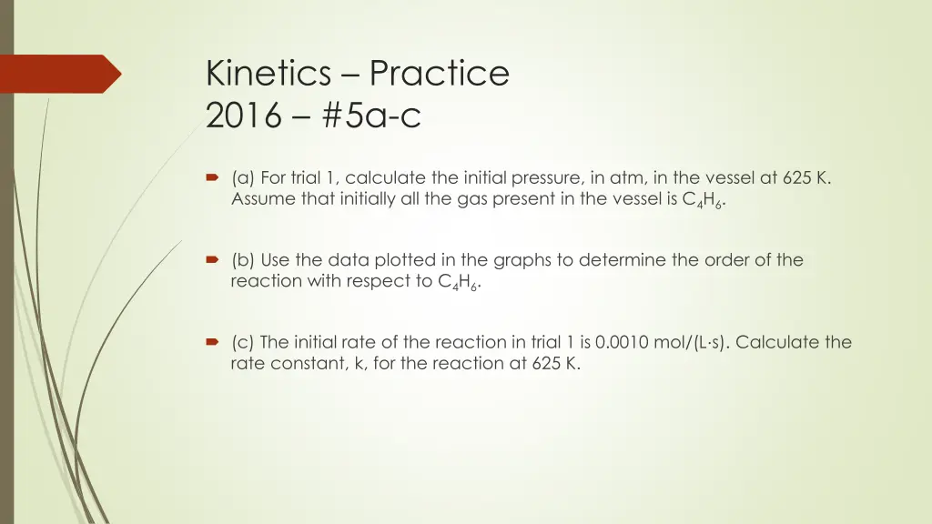 kinetics practice 2016 5a c