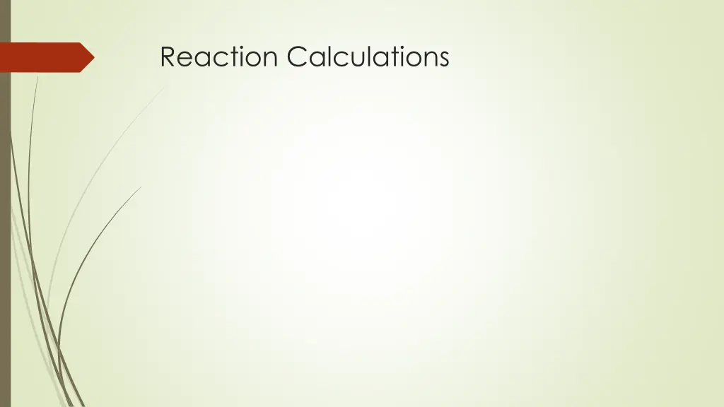 reaction calculations