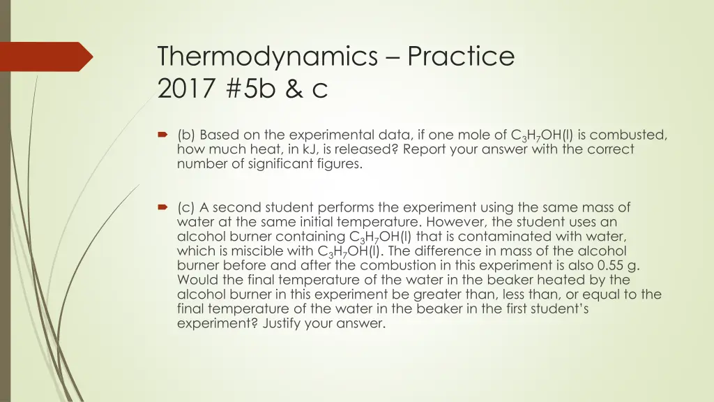 thermodynamics practice 2017 5b c