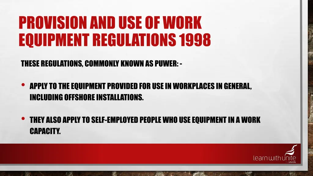 provision and use of work equipment regulations