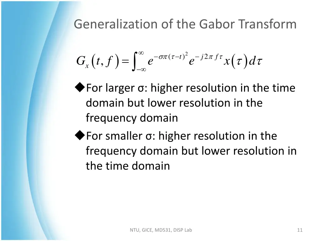 generalization of the gabor transform