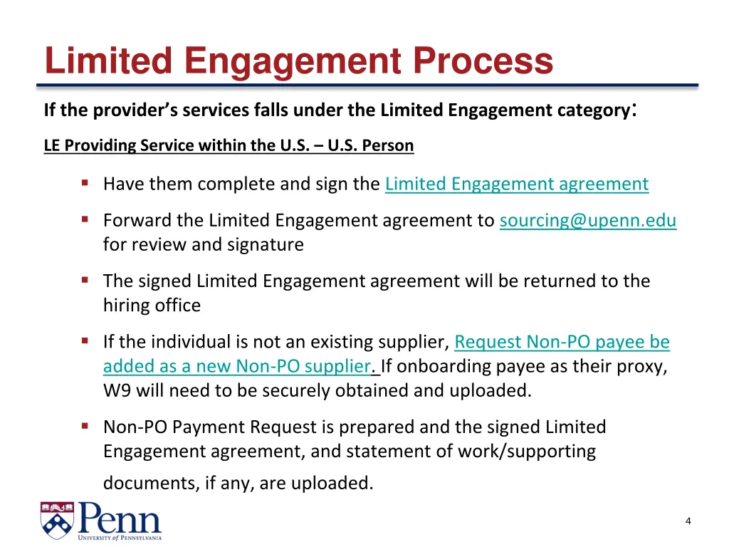 limited engagement process