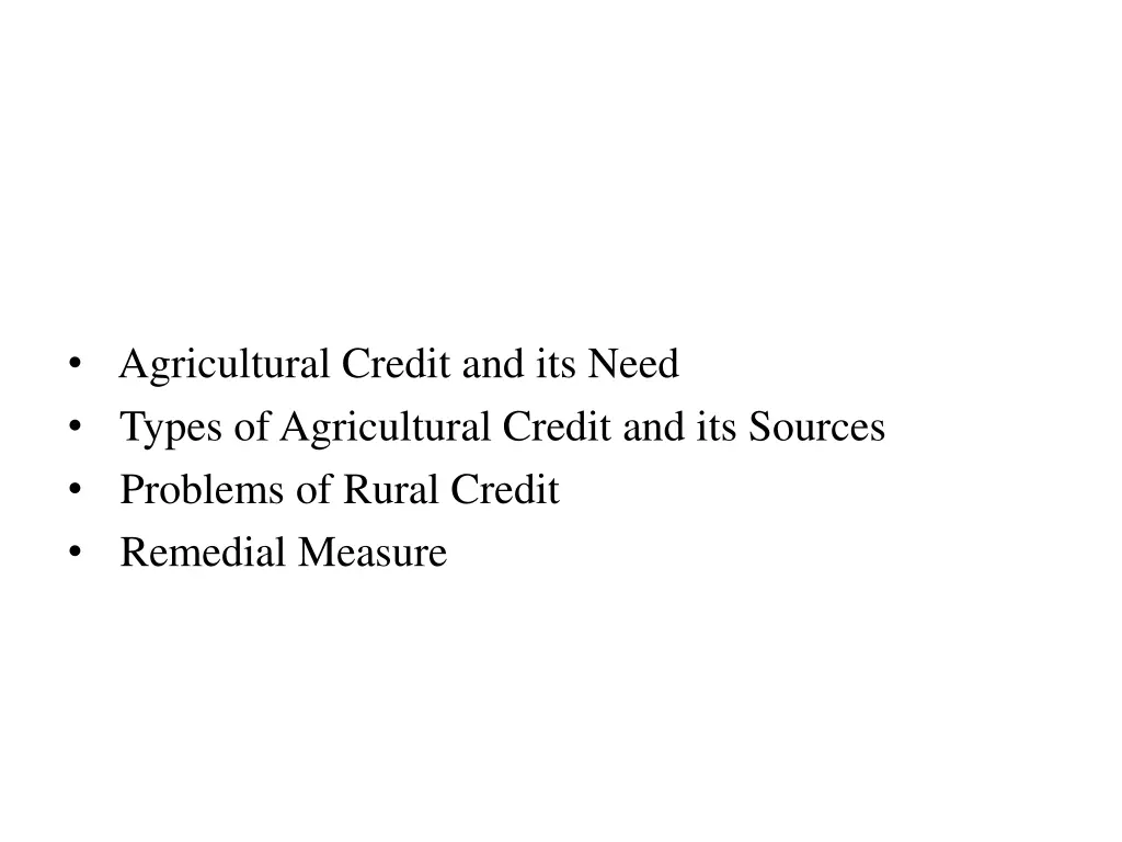 agricultural credit and its need types