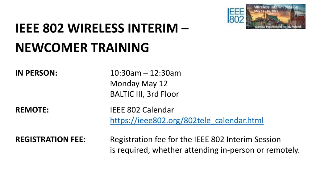 ieee 802 wireless interim newcomer training