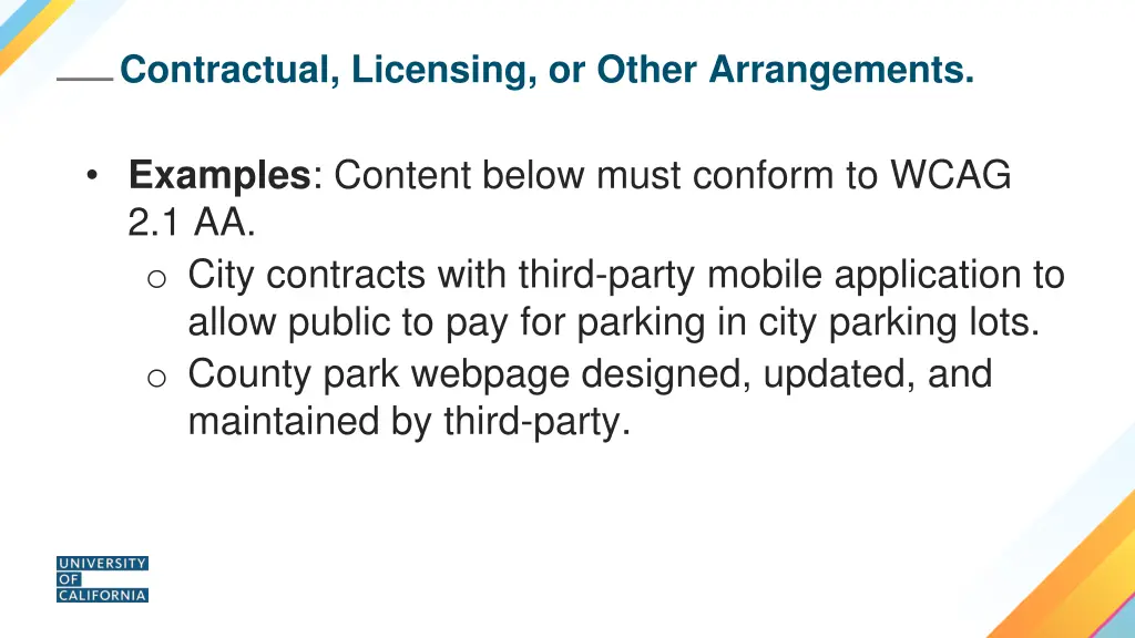 contractual licensing or other arrangements