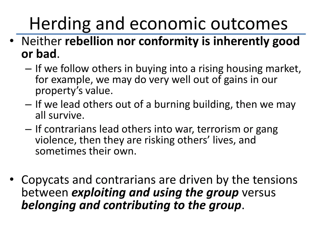 herding and economic outcomes neither rebellion