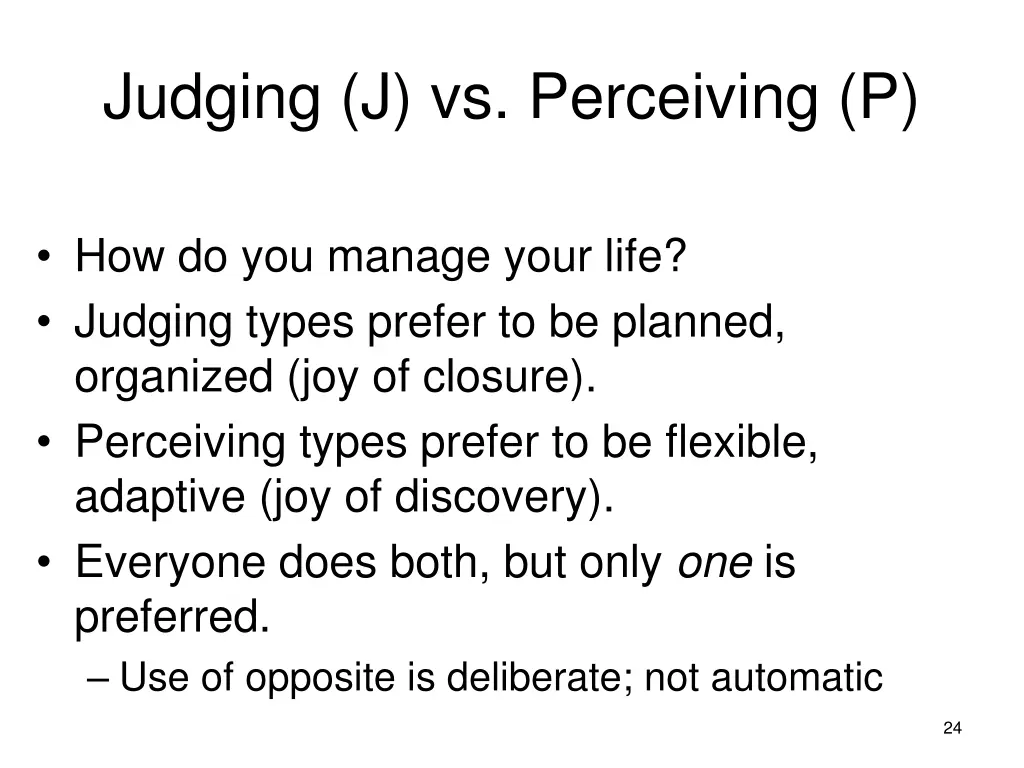 judging j vs perceiving p