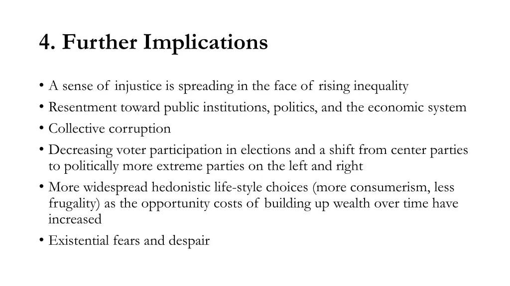 4 further implications