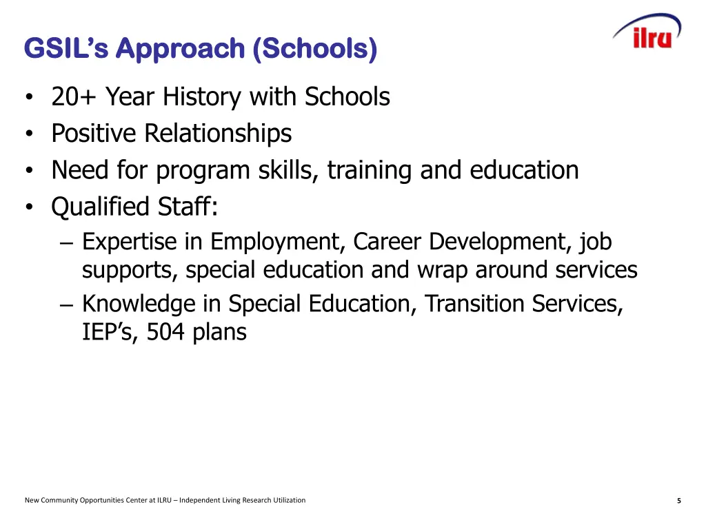gsil s approach schools gsil s approach schools