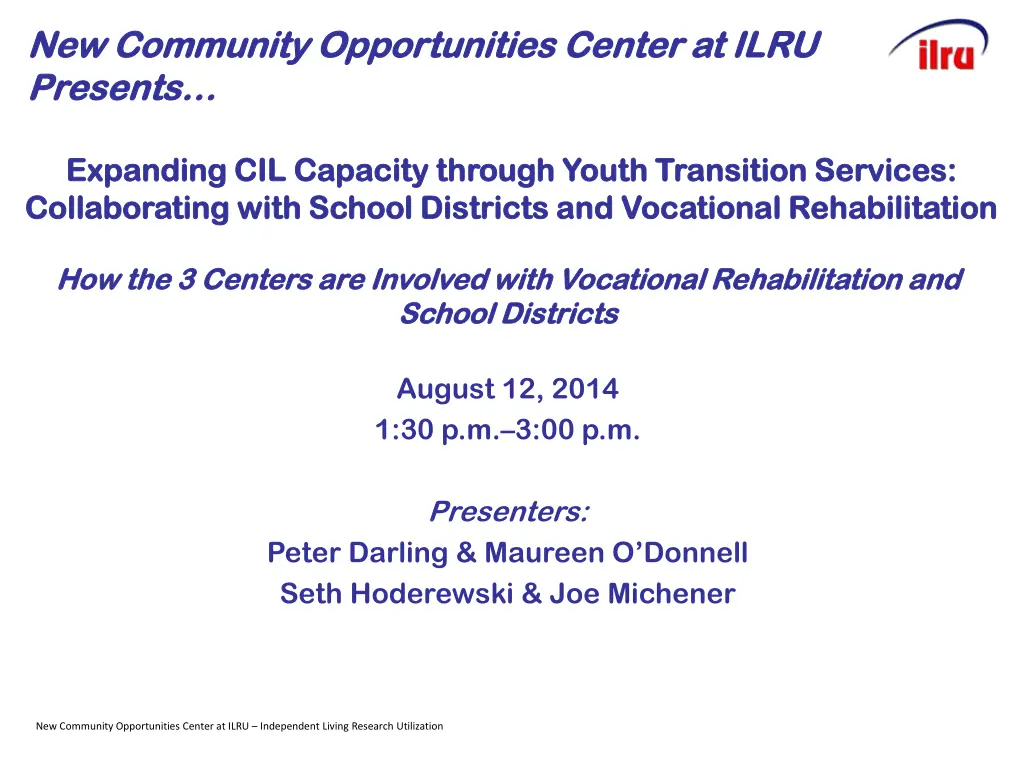 new community opportunities center at ilru