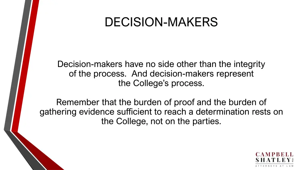 decision makers