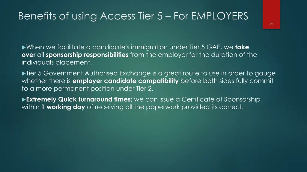 benefits of using access tier 5 for employers