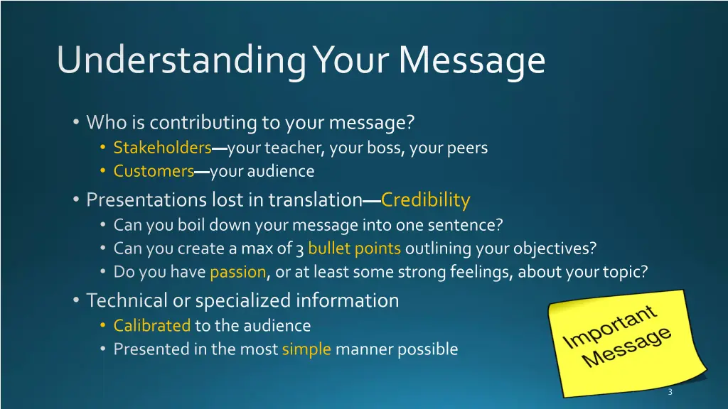 understanding your message