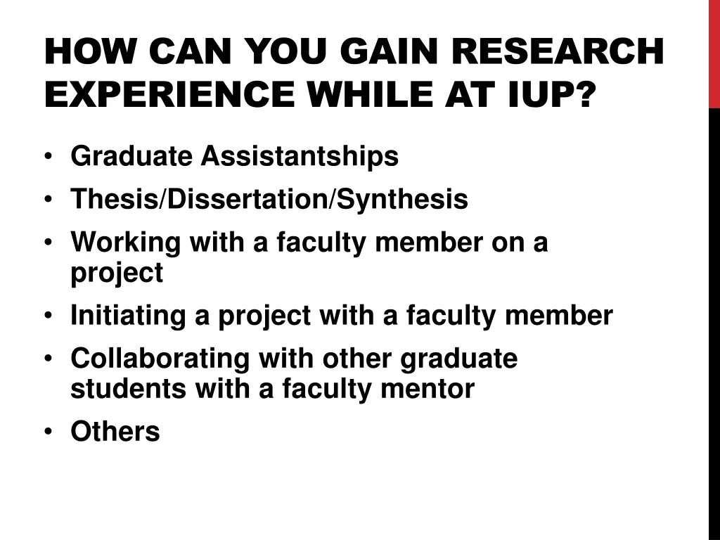how can you gain research experience while at iup