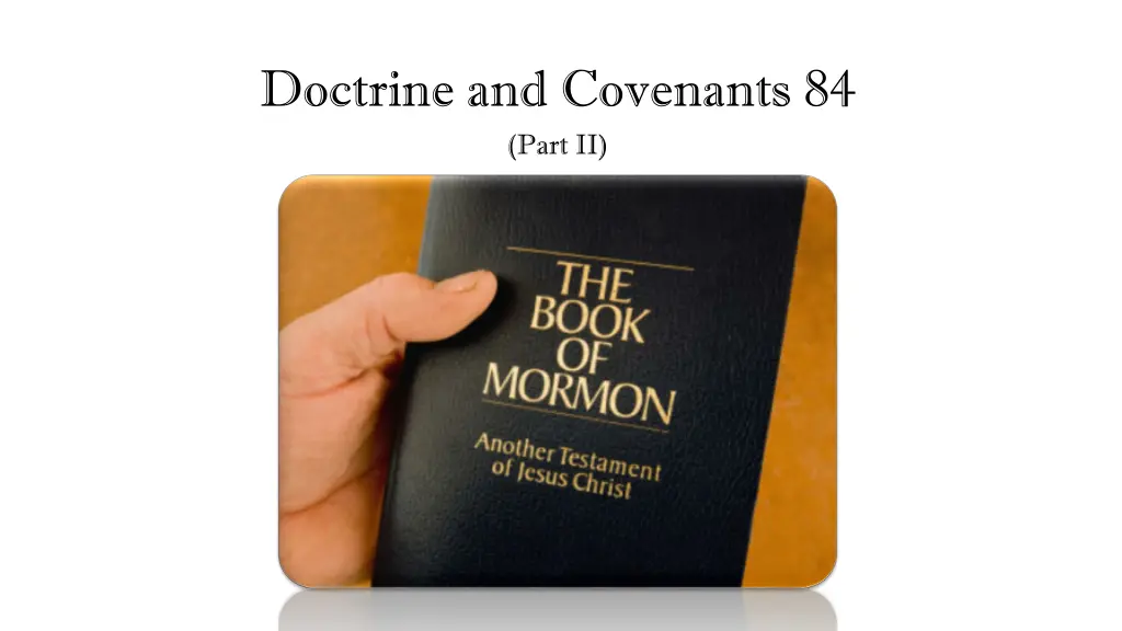 doctrine and covenants 84 part ii 1
