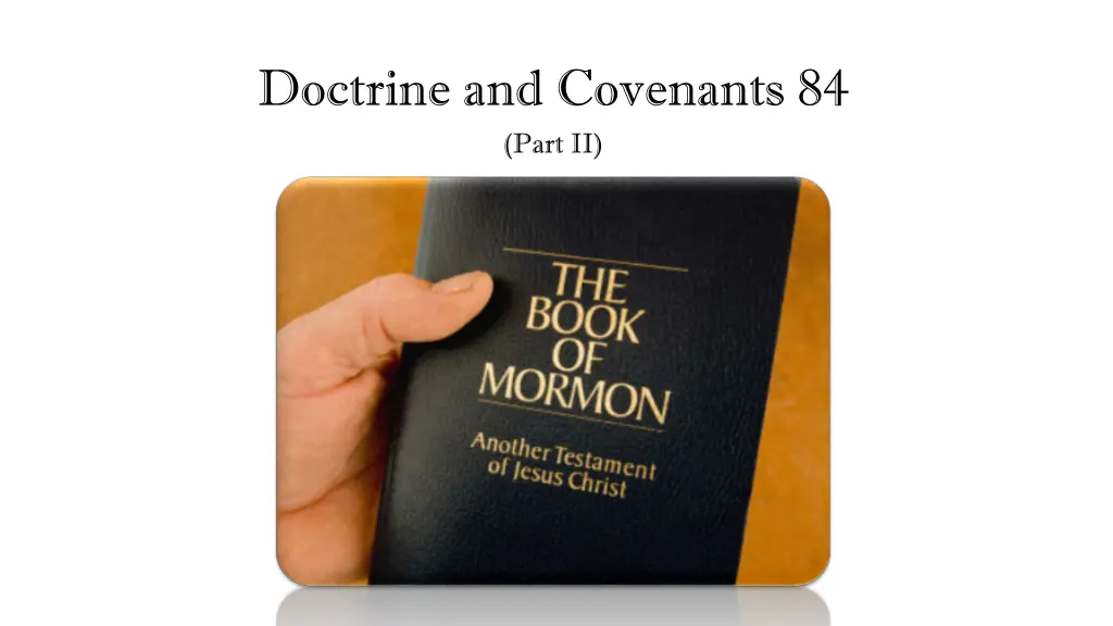 doctrine and covenants 84 part ii