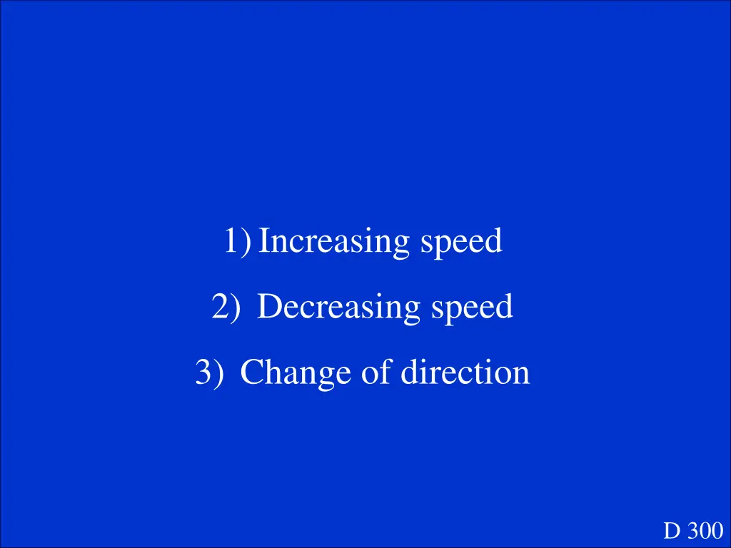 1 increasing speed