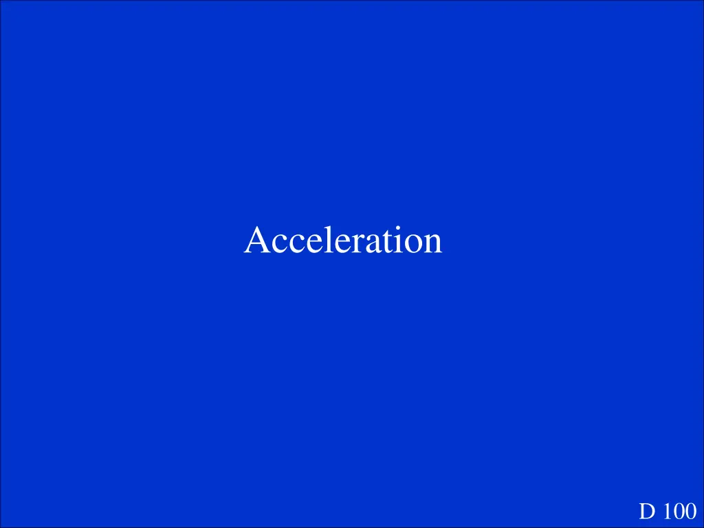 acceleration