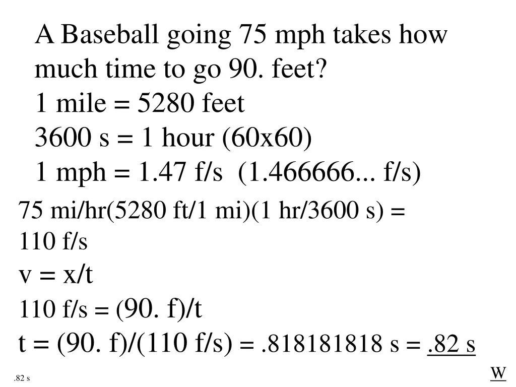 a baseball going 75 mph takes how much time