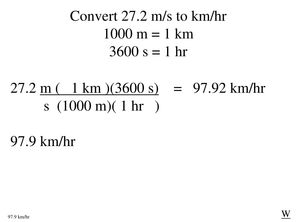 convert 27 2 m s to km hr 1000 m 1 km 3600 s 1 hr