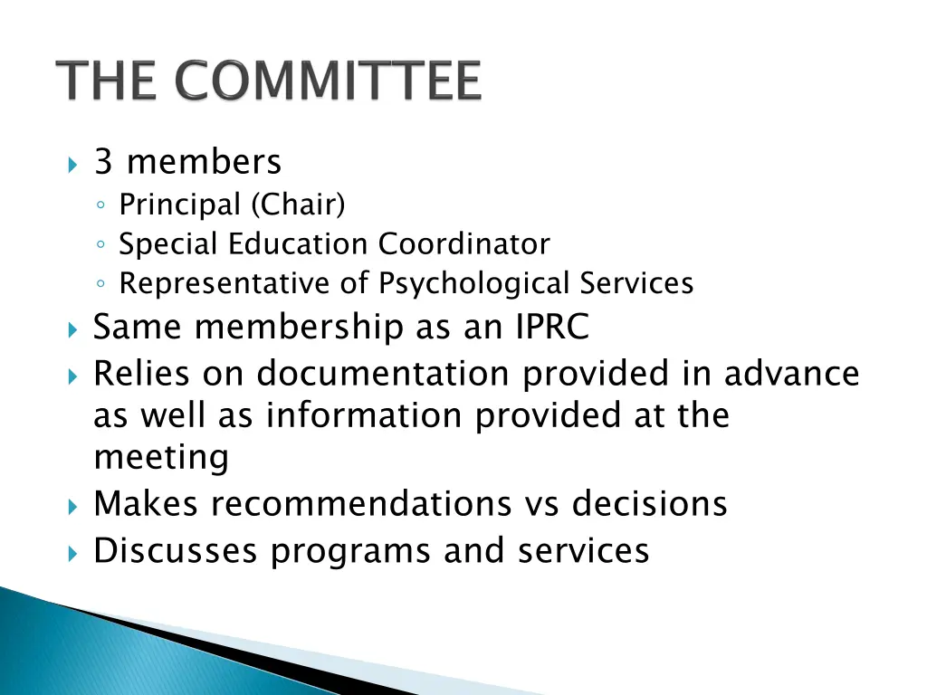 3 members principal chair special education