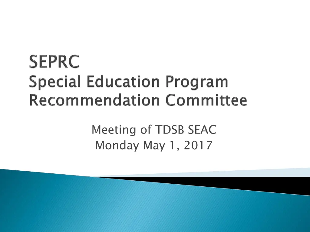 meeting of tdsb seac monday may 1 2017