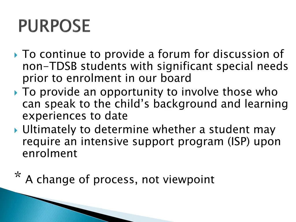 to continue to provide a forum for discussion