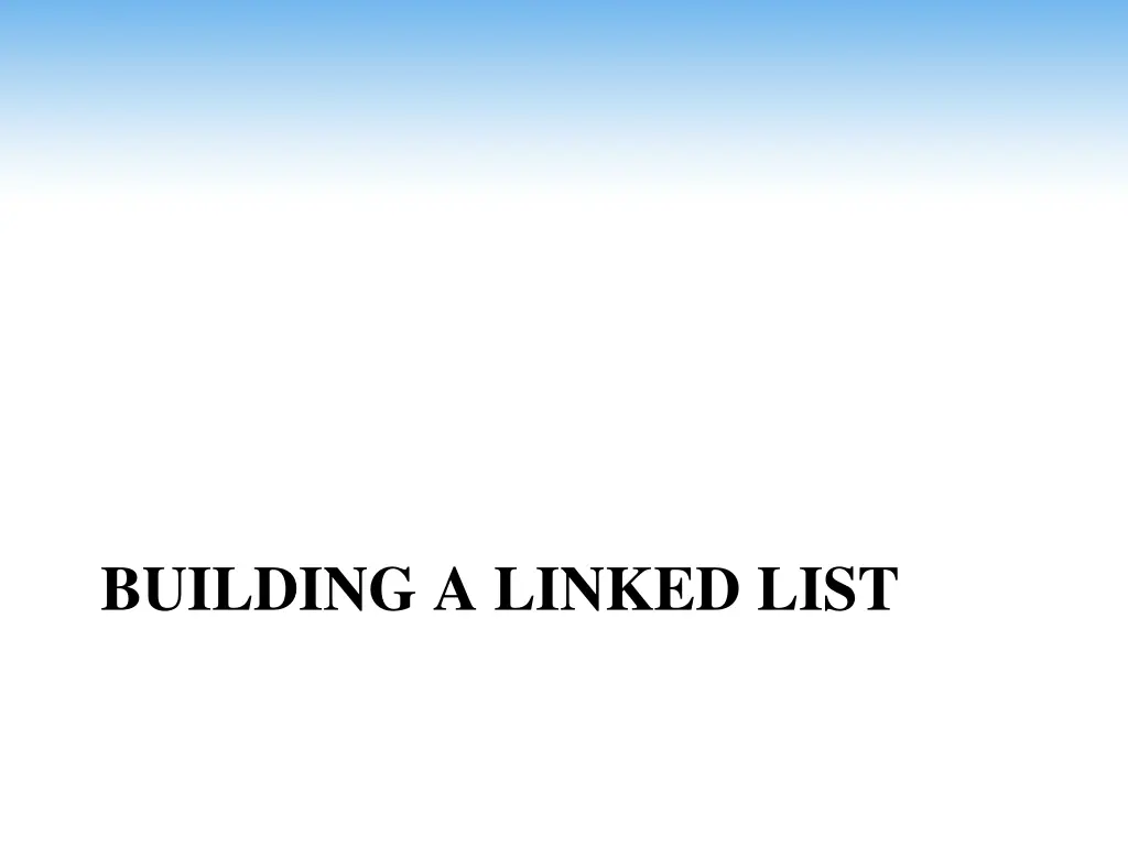 building a linked list