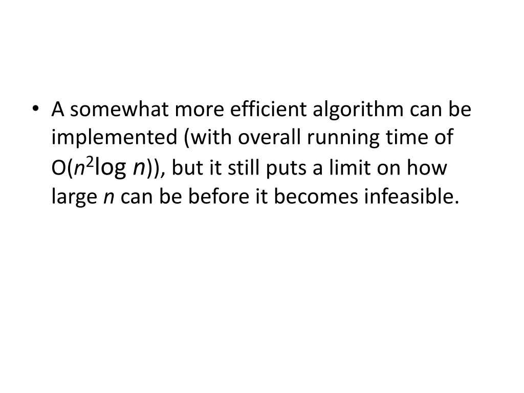 a somewhat more efficient algorithm