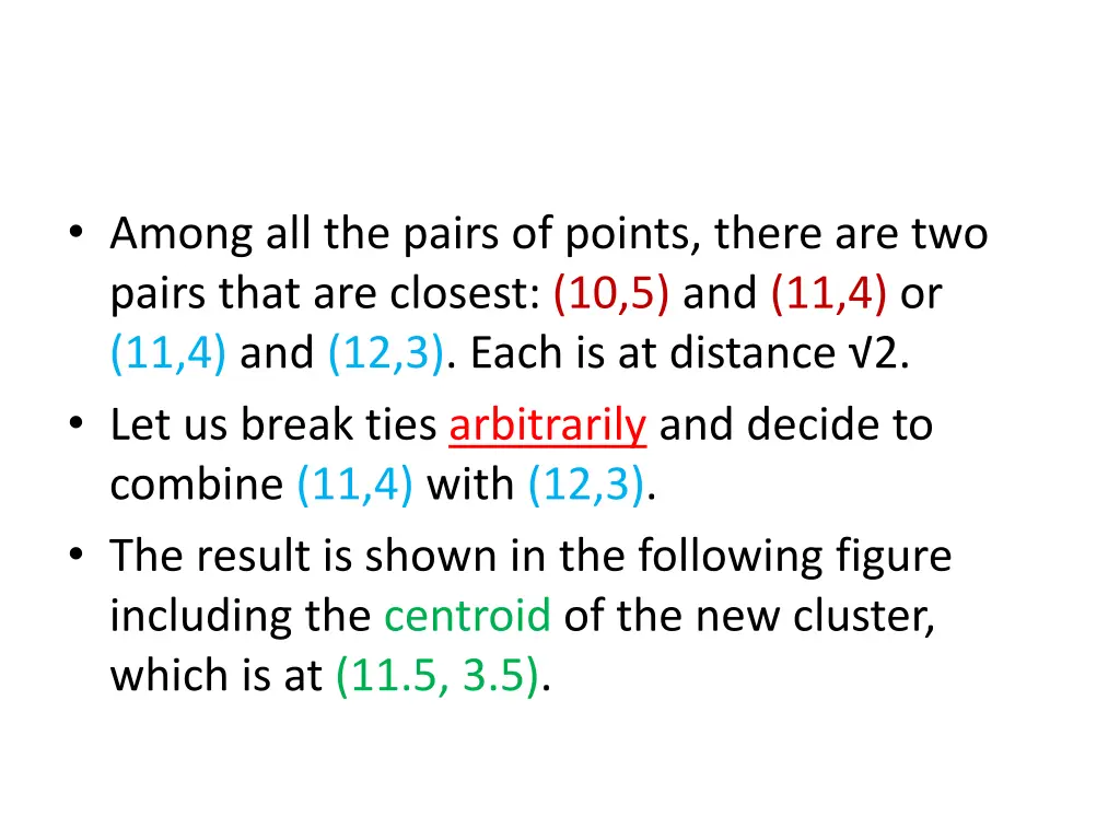 among all the pairs of points there are two pairs