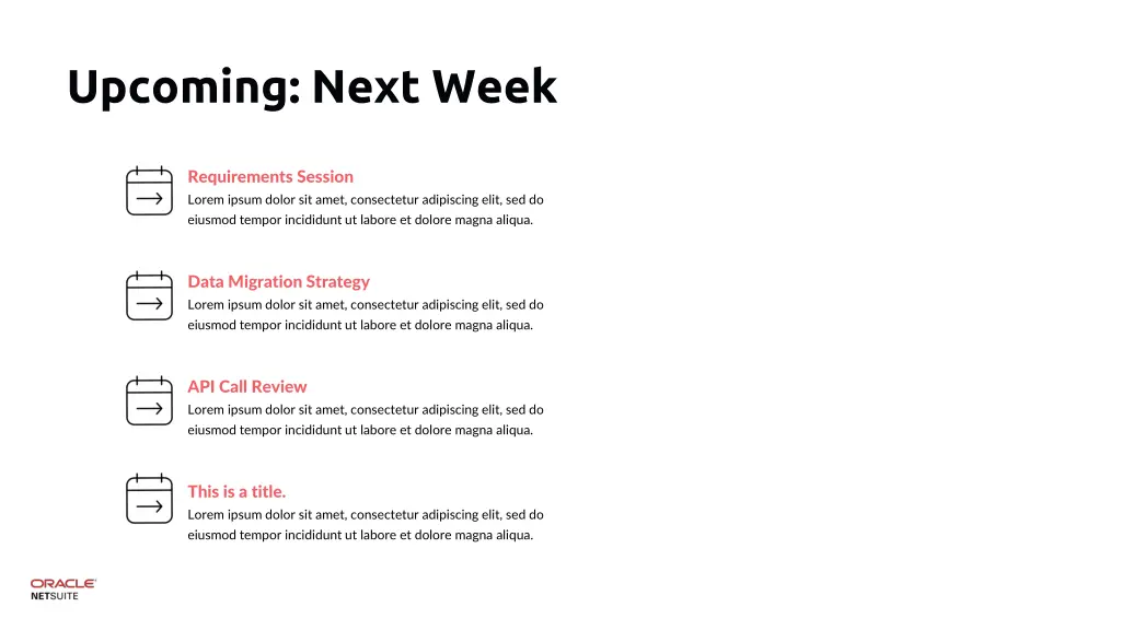 upcoming next week