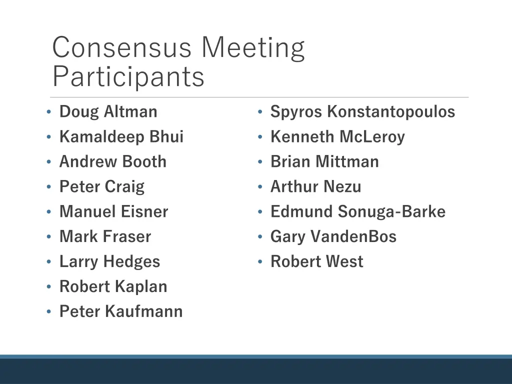 consensus meeting participants