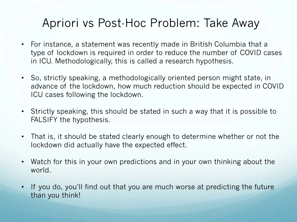 apriori vs post hoc problem take away 1